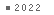 2022